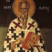 Μνήμη του Αγίου Πολυκάρπου, Επισκόπου Σμύρνης (23 Φεβρουαρίου)